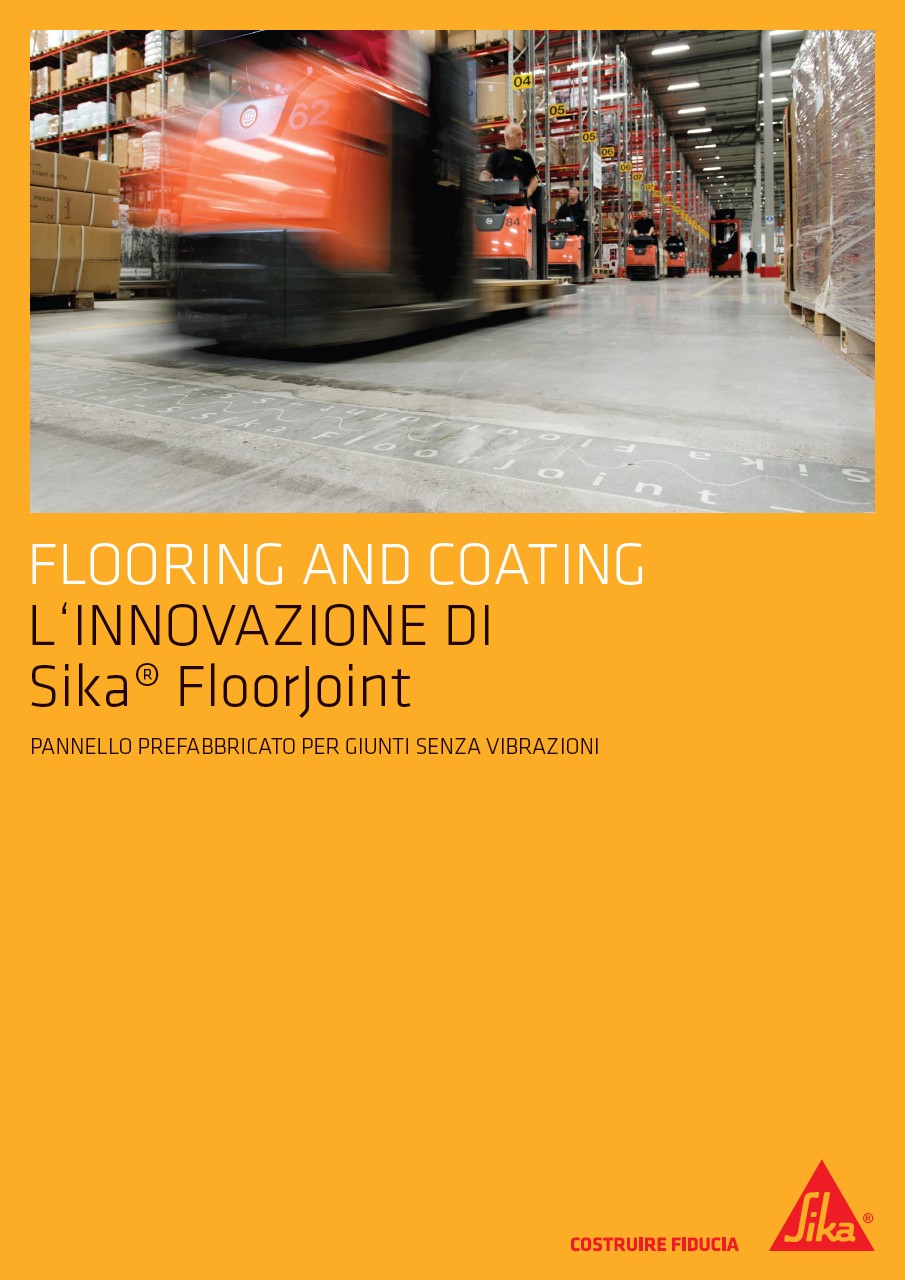 Brochure - L'innovazione di Sika® FloorJoint