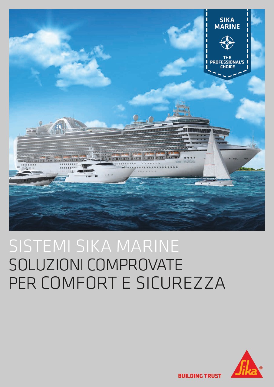 Sistemi Sika Marine: Soluzioni comprovate per comfort e sicurezza